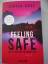 Jeneva Rose: Feeling Safe - Wie sicher b