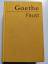 Goethe, Johann Wolfgang von: Faust - Der Goethe, Johann Wolfgang von: Faust - Der