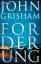 John Grisham: Forderung