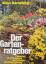 gebrauchtes Buch – Aloys Bernatzky – Der Gartenratgeber. Planung, Bepflanzung und Pflege von Hausgärten – Bild 2