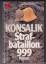 Konsalik, Heinz G: Strafbataillon 999