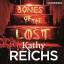 Kathy Reichs: Bones of the Lost