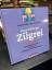 Zillo, Adriana und Hans Greissing: Neue Zillo, Adriana und Hans Greissing: Neue