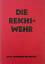 Otto Lehmann-Russbüldt: Die Reichswehr -