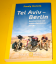 Fredy Gareis: Tel Aviv - Berlin - Geschi