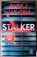 Arno Strobel: Stalker – Er will dein Leb