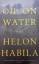 Helon Habila: OIL ON WATER - A Novel