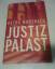 Petra Morsbach: Justizpalast