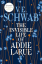 V. E. Schwab: The invisible life of Addi