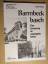Günther Radach: Barmbeck basch - Eine Er