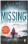 Claire Douglas: Missing - Niemand sagt d