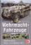 Jan Suermondt: Wehrmacht-Fahrzeuge in Fa