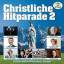 Diverse: Christliche Hitparade 2