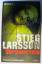 Stieg Larsson: Verdammnis