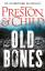 Douglas Preston and Lincoln Child: Old B