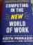 gebrauchtes Buch – Keith Ferrazzi – Competing in the New World of Work – Bild 1