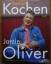 Jamie Oliver: Genial kochen mit Jamie Ol