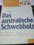 Erich Ziegler: Das australische Schwebho