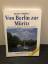 Bodo Müller: Von Berlin zur Müritz - Mit