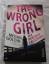 Megan Goldin: The Wrong Girl – Die perfe