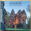 Claude Jacques & Michael Freeman: Angkor