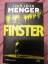 Menger, Ivar Leon: Finster - Thriller | 