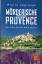 Pierre Lagrange: Mörderische Provence