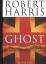 Robert Harris: Ghost - Roman