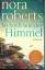 Nora Roberts: So hoch wie der Himmel