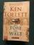 Ken Follett: Die Tore der Welt - Fortset