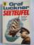 Luckner, Felix von: Seeteufel