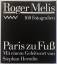 Roger Melis: Paris zu Fuss