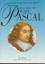 Blaise Pascal: Begegnung mit Blaise Pasc