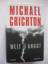 Roman - Michael Crichton: Welt in Angst