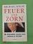 Michael Wolff: Feuer und Zorn - Im Weiße