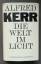 Alfred Kerr: Die Welt im Licht