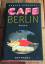 Harold Nebenzal: Café Berlin