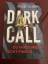 Mark Griffin: Dark Call - Du wirst mich 