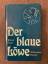 Matthias Werner Kruse: Der blaue Löwe - 