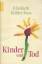 Elisabeth Kübler-Ross: Kinder und Tod