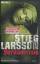 Stieg Larsson: Verdammnis