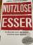 Gabriele Schuster-Haslinger: Nutzlose Es