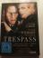 Joel Schumacher: Trespass