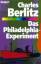 Berlitz, Charles; Moore, William L: Das 