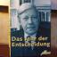 Helmut Schmidt: Das Jahr der Entscheidun