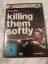 Andrew Dominik: killing them softly