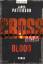 James Patterson: Blood - Alex Cross 12 -