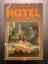 Arthur Hailey: Hotel in New Orleans