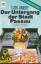 Carl Amery: Der Untergang der Stadt Pass Carl Amery: Der Untergang der Stadt Pass