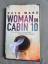 Ruth Ware: Woman in Cabin 10